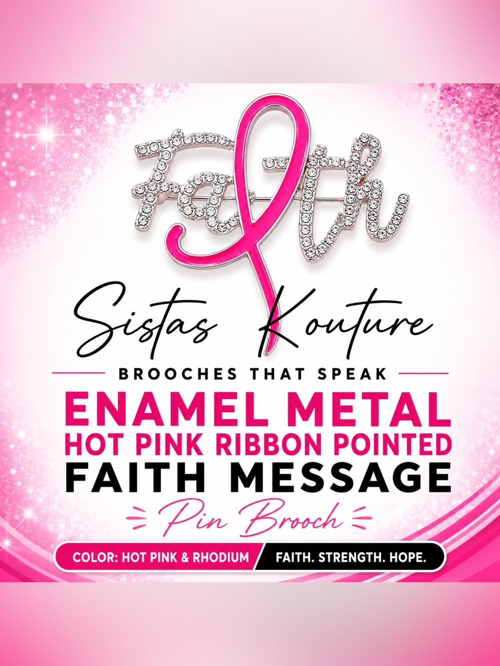 Hot Pink Ribbon Faith Message Pin Brooch